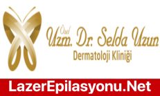 Maraş- Özel Dr. Selda UZUN Dermatoloji Kliniği Lazer Epilasyon