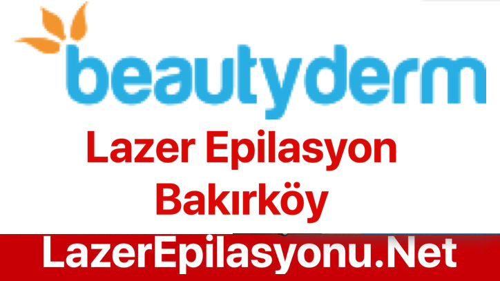 Bakırköy - Beautyderm Güzellik Merkezi Nasıl? Gidenler Yorumlar
