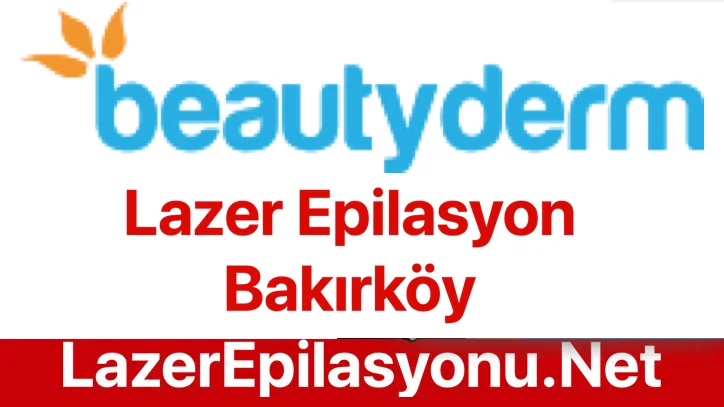 Bakırköy – Beautyderm Güzellik Merkezi Nasıl? Gidenler Yorumlar